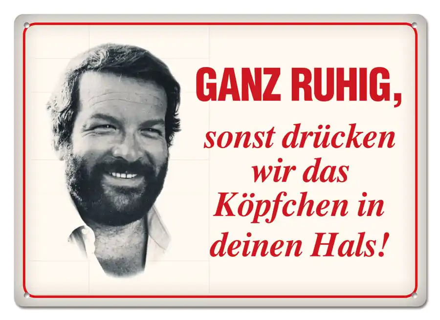 Bud Spencer Tin Sign Ganz ruhig,sonst drücken wir das... 10 x 15 cm termékfotó