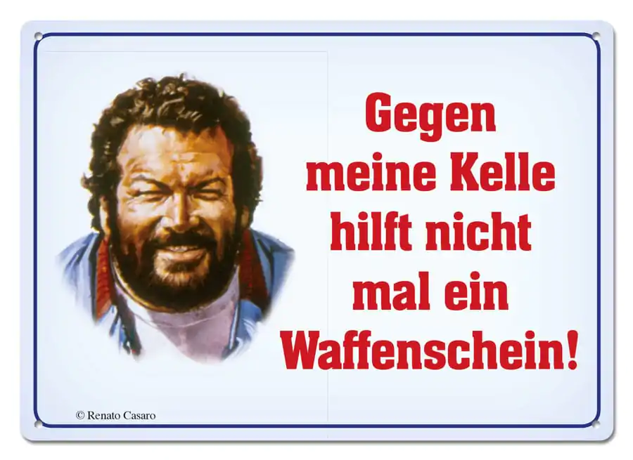 Bud Spencer Tin Sign Gegen meine Kelle hilft nicht mal... 10 x 15 cm product photo