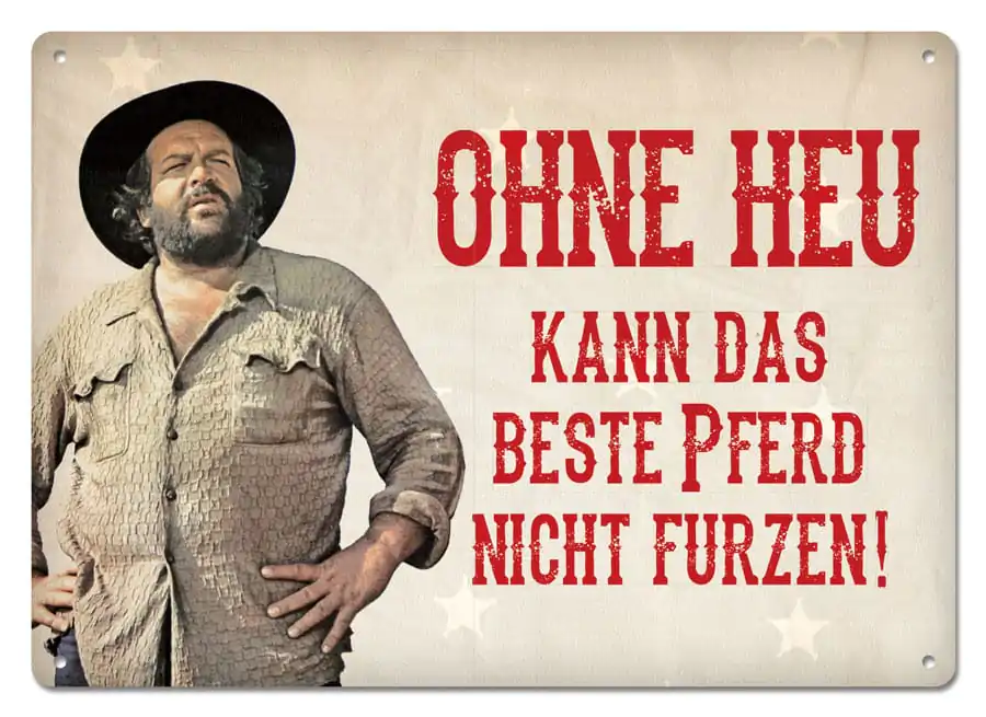 Bud Spencer Tin Sign Ohne Heu kann das beste Pferd... 10 x 15 cm product photo