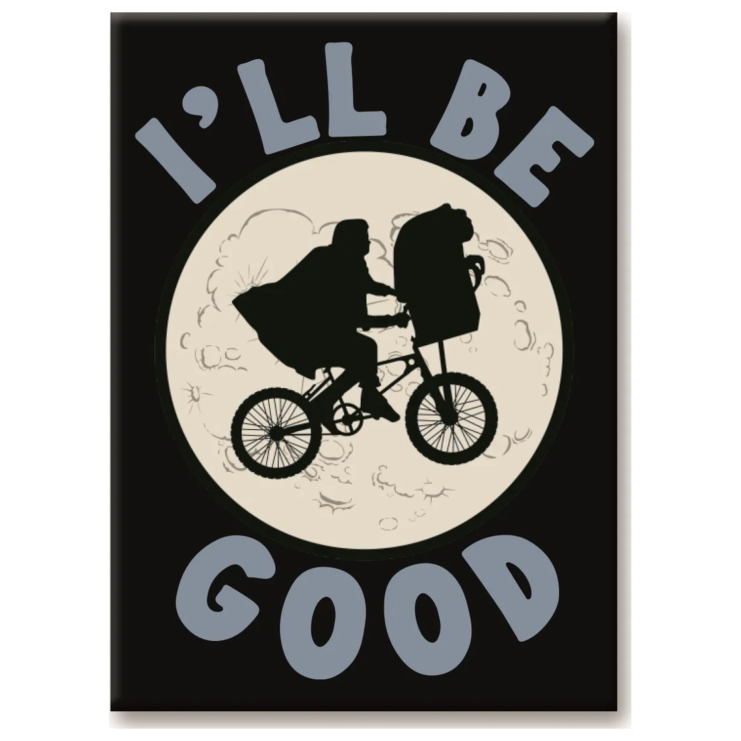 E.T. I'll Be Good Magnet 6.3x8.9cm product photo