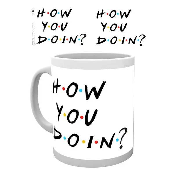 Friends How You Doin mug product photo
