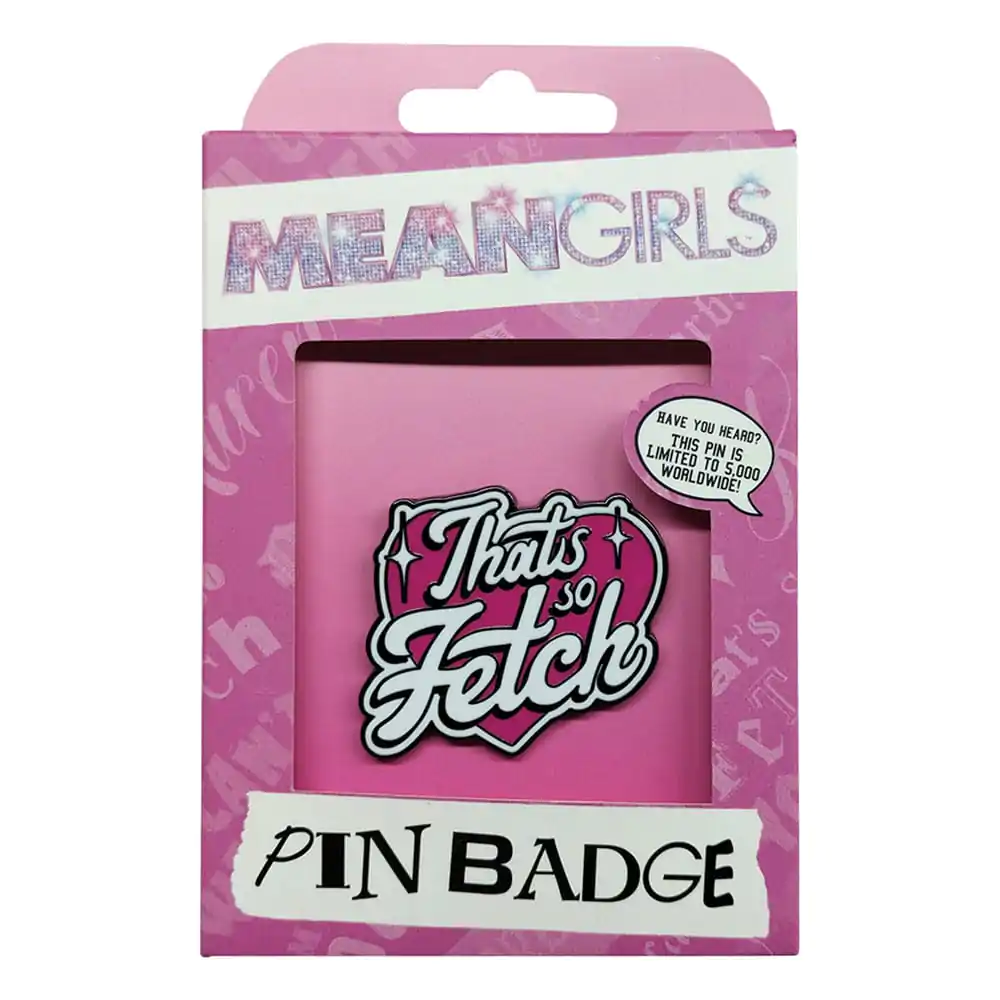 Mean Girls Pin Badge That's So Fetch Limited Edition termékfotó