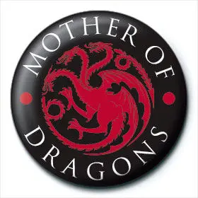 Game of Thrones Mother of Dragons button badge product photo
