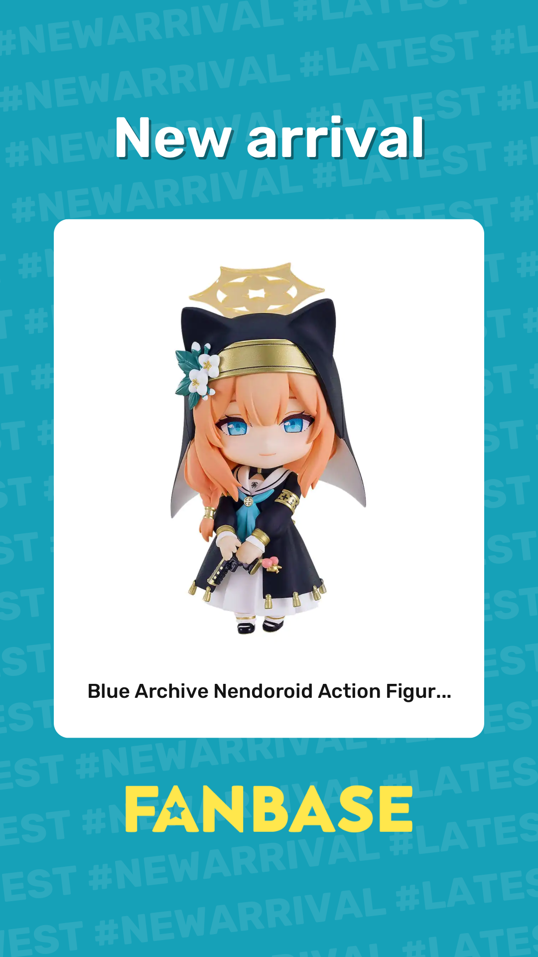New arrival: Blue Archive Nendoroid Action Figur...