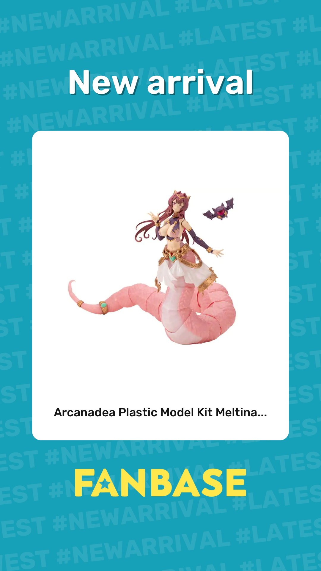New arrival: Arcanadea Plastic Model Kit Meltina...