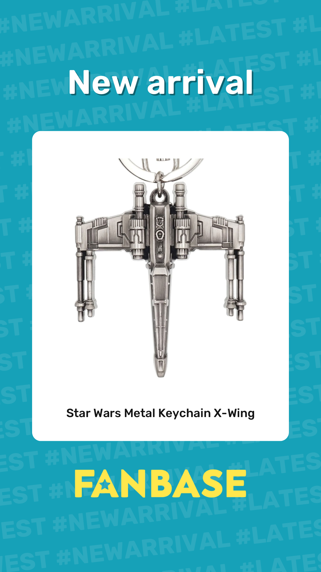 New arrival: Star Wars Metal Keychain X-Wing