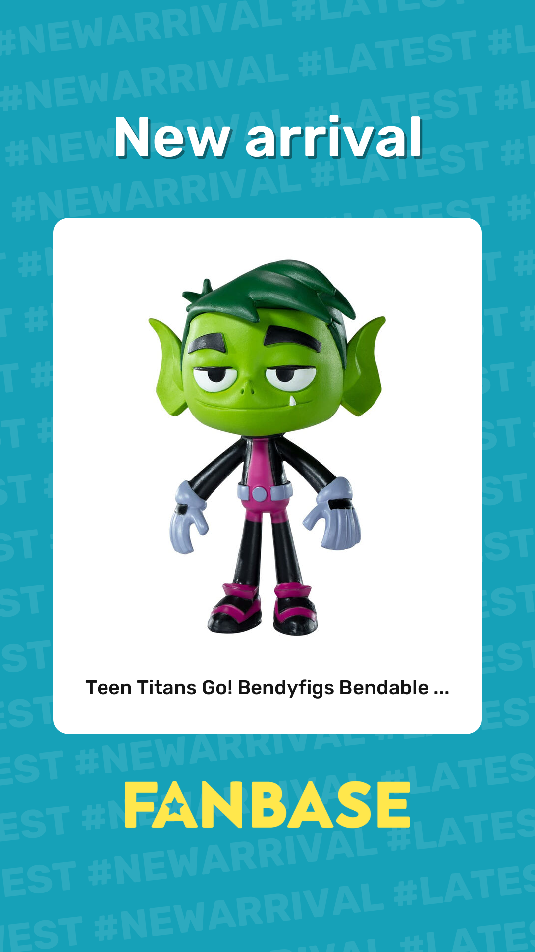 New arrival: Teen Titans Go! Bendyfigs Bendable ...