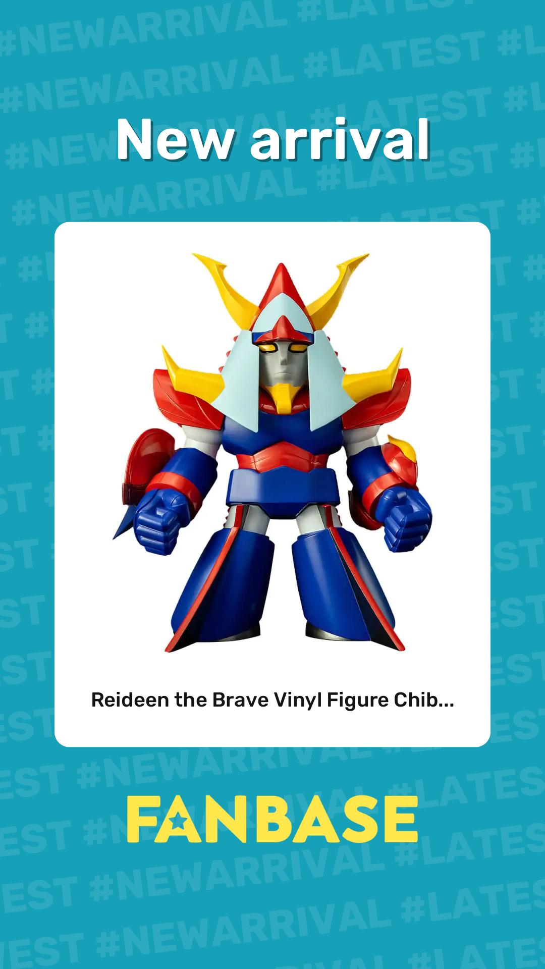 New arrival: Reideen the Brave Vinyl Figure Chib...