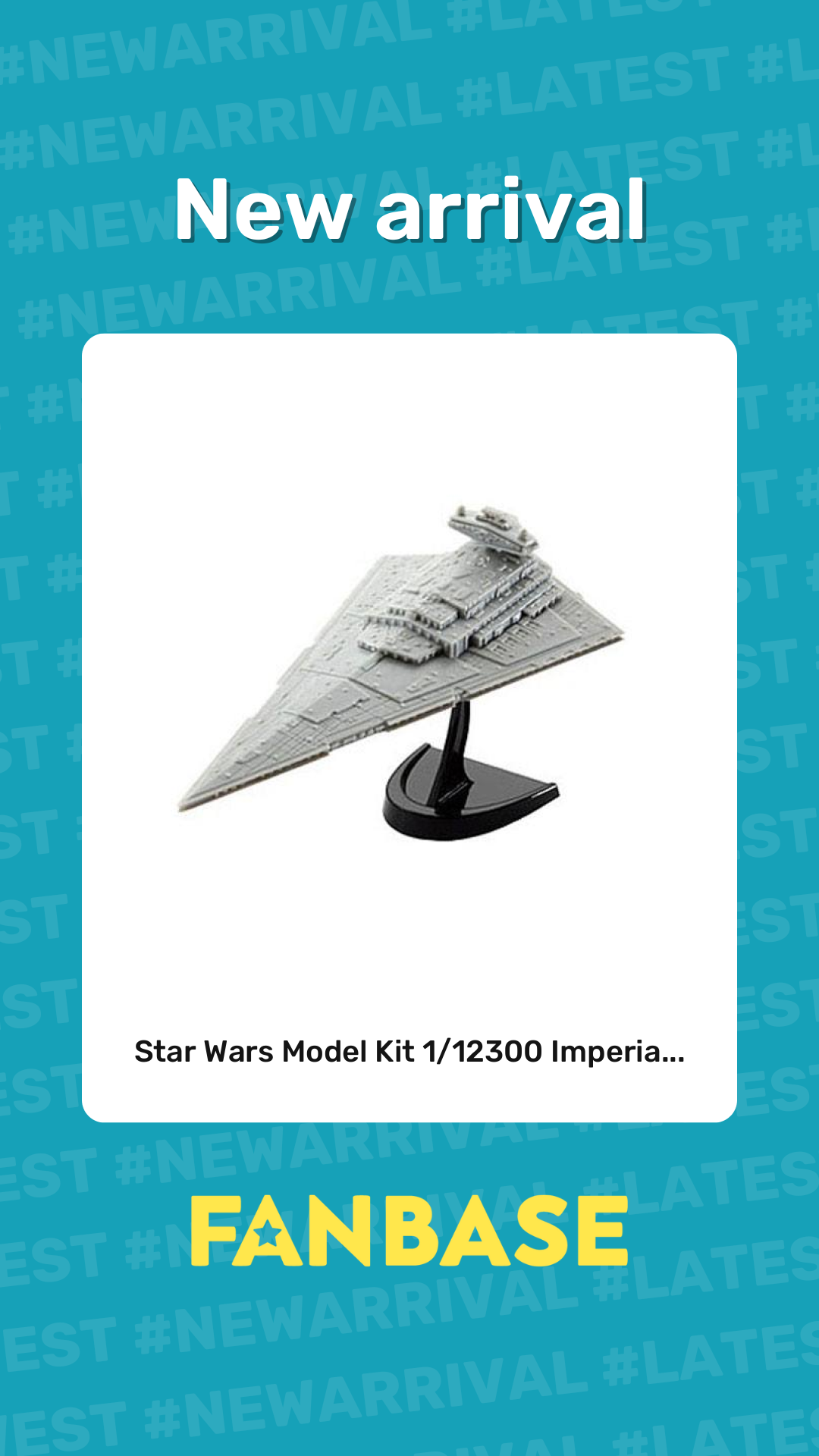 New arrival: Star Wars Model Kit 1/12300 Imperia...