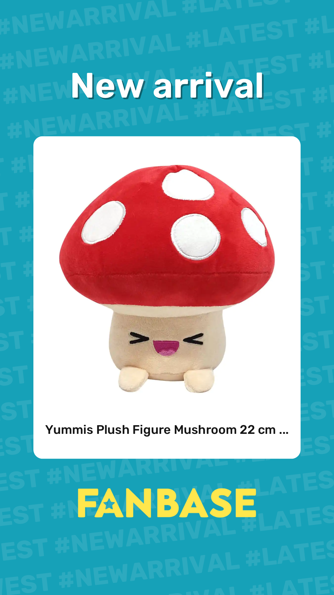 New arrival: Yummis Plush Figure Mushroom 22 cm ...