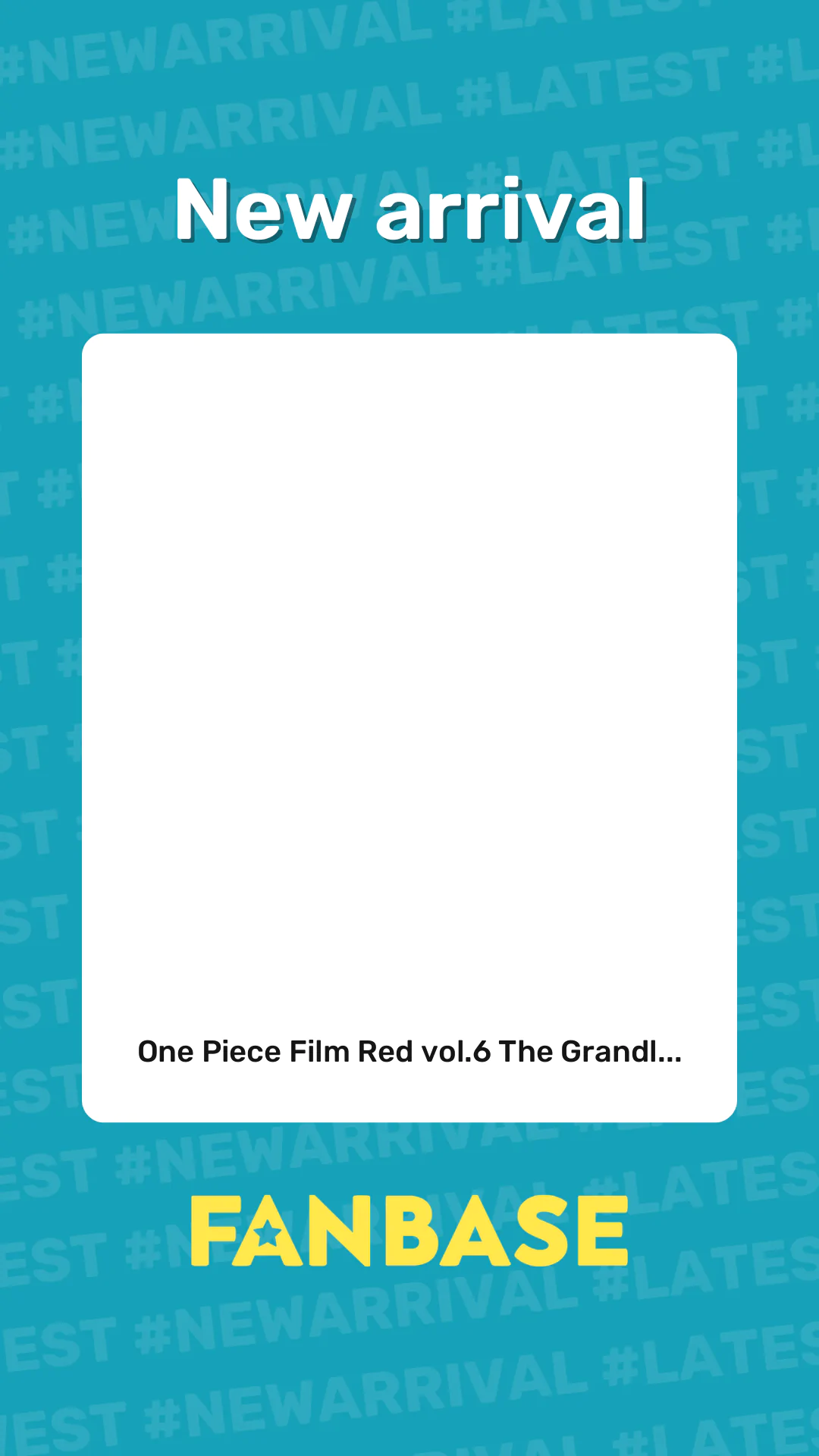 New arrival: One Piece Film Red vol.6 The Grandl...
