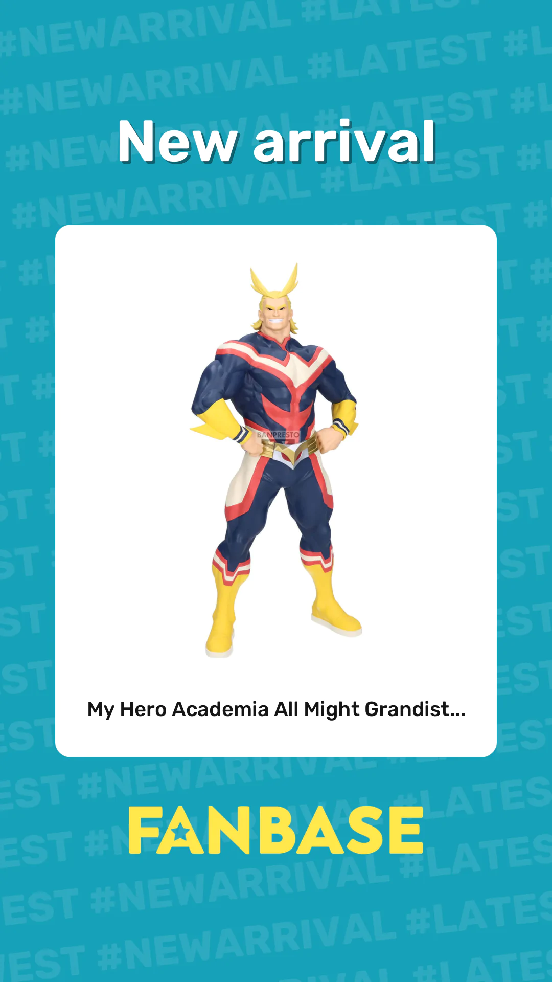 New arrival: My Hero Academia All Might Grandist...