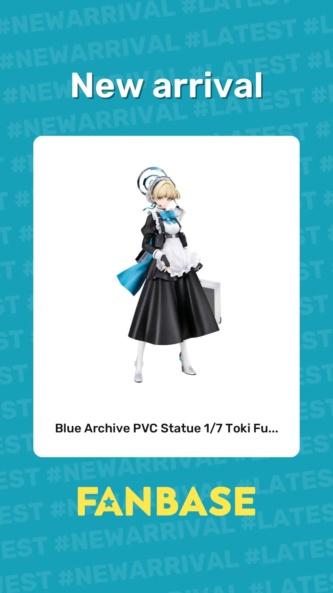 New arrival: Blue Archive PVC Statue 1/7 Toki Fu...