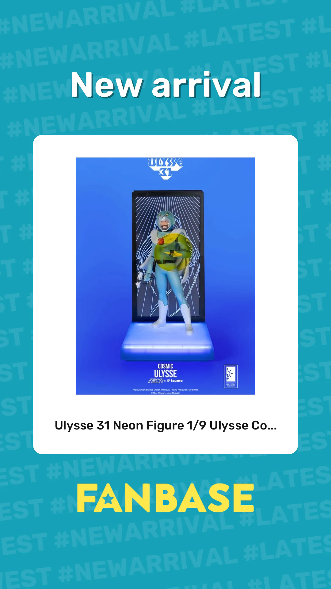 New arrival: Ulysse 31 Neon Figure 1/9 Ulysse Co...
