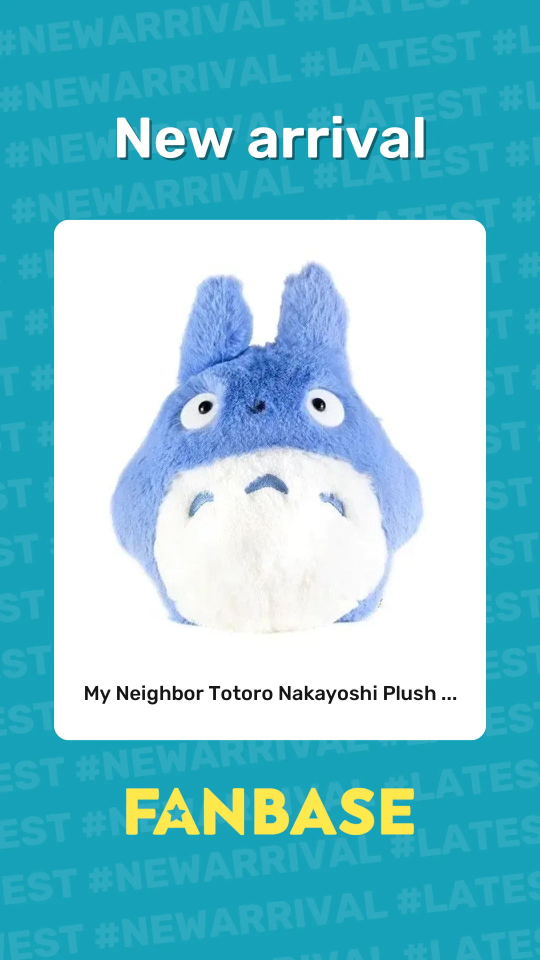 New arrival: My Neighbor Totoro Nakayoshi Plush ...