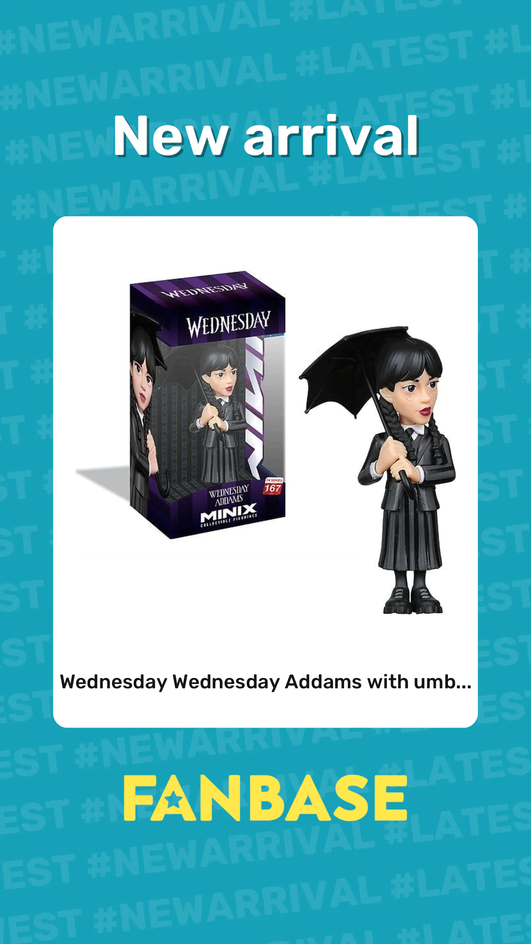 New arrival: Wednesday Wednesday Addams with umb...