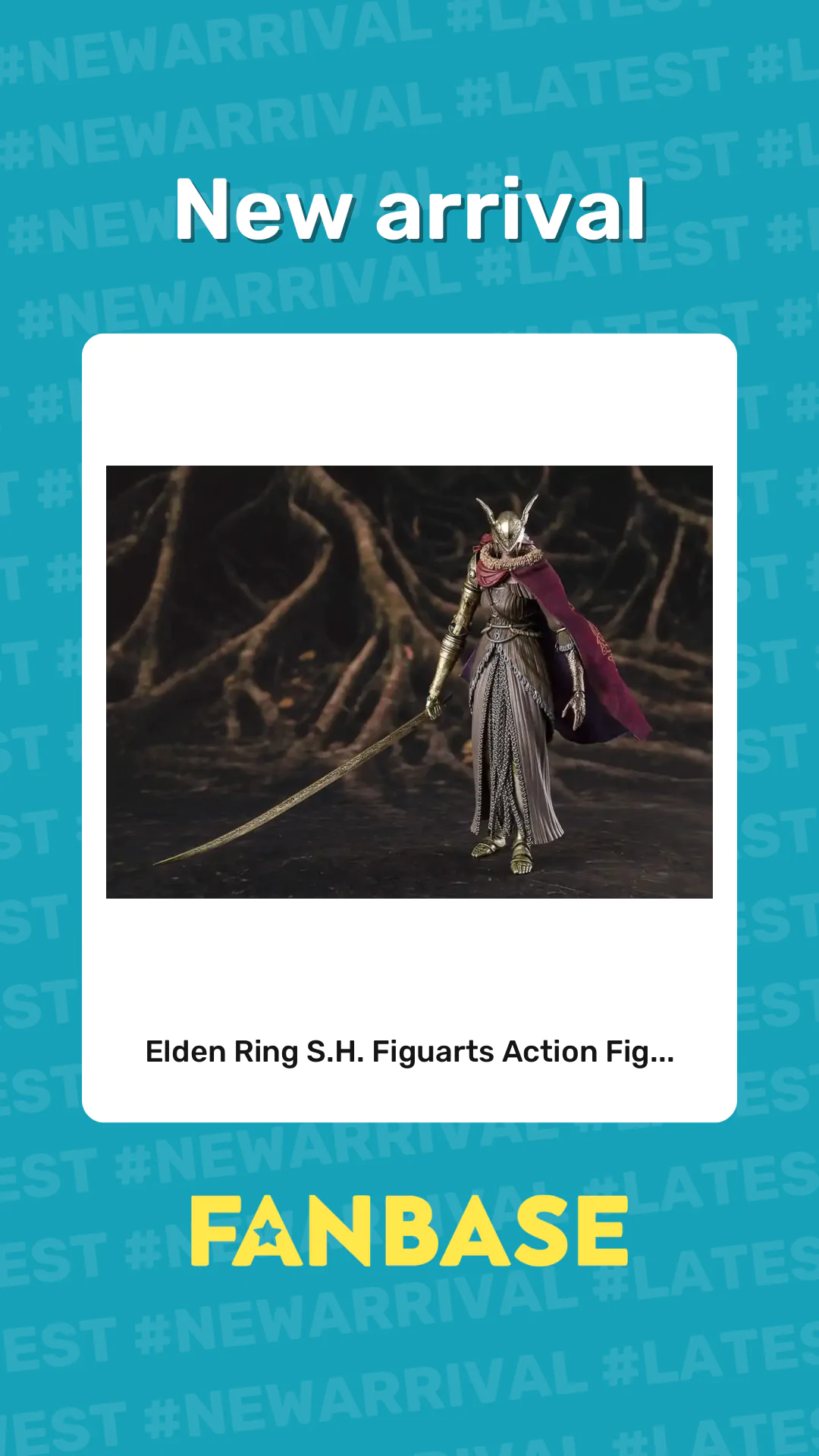 New arrival: Elden Ring S.H. Figuarts Action Fig...
