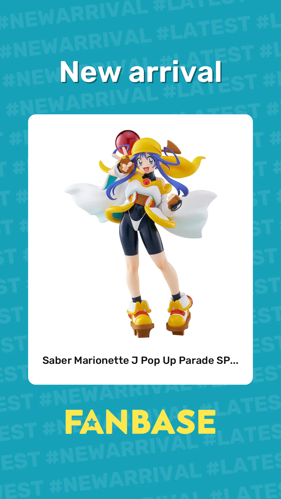 New arrival: Saber Marionette J Pop Up Parade SP...