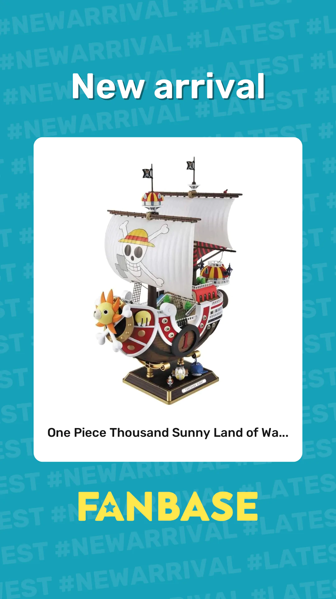 New arrival: One Piece Thousand Sunny Land of Wa...