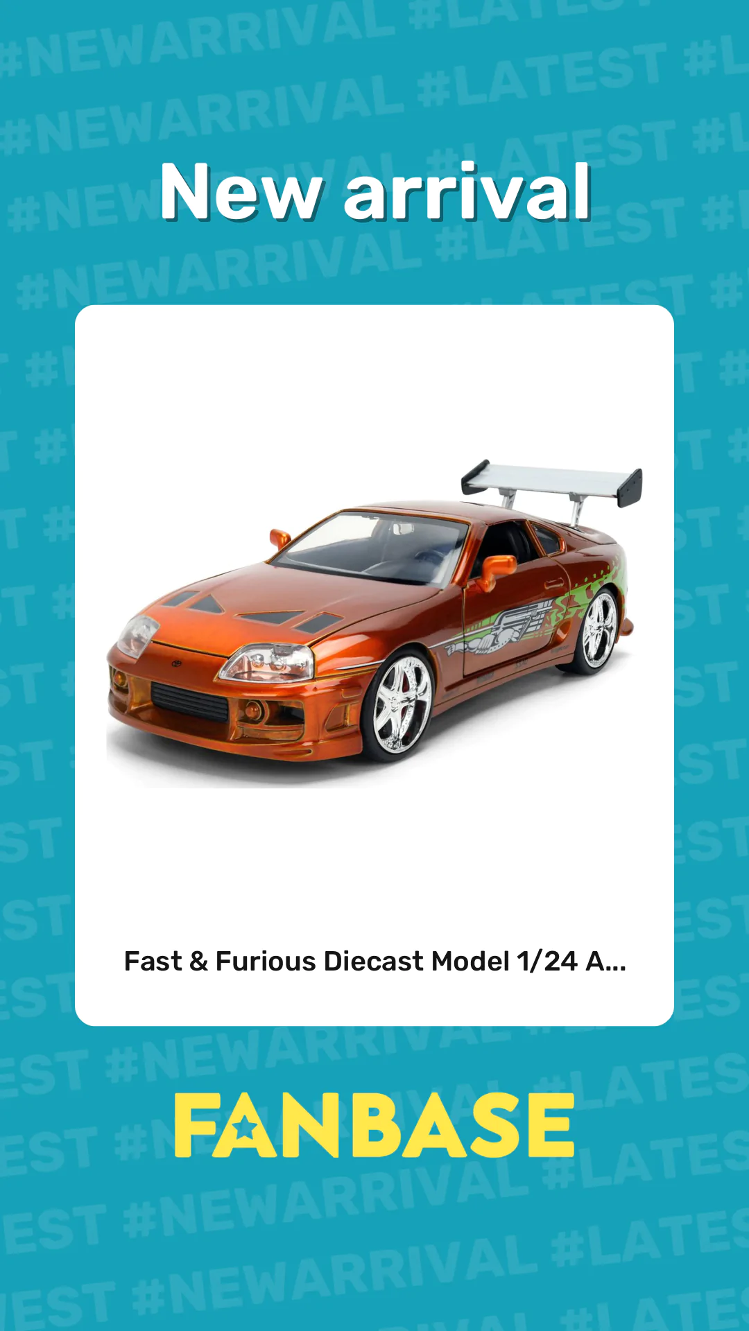 New arrival: Fast & Furious Diecast Model 1/24 A...