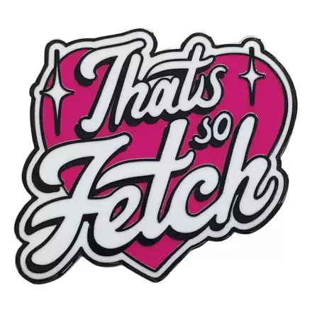 Mean Girls Pin Badge That's So Fetch Limited Edition termékfotója